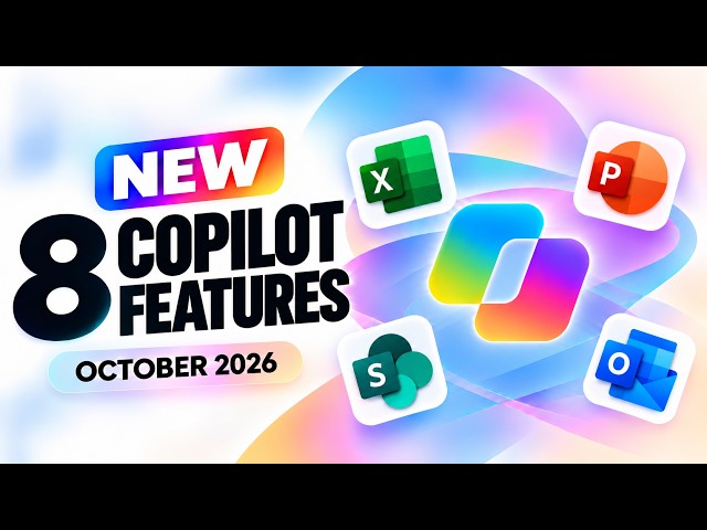 8 New Features in Microsoft Copilot You Should Know About (October 2026)
