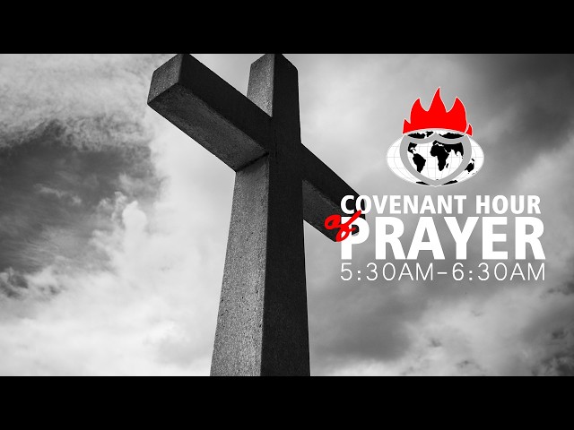 COVENANT HOUR OF PRAYER | 8, SEPTEMBER 2026 | FAITH TABERNACLE OTA