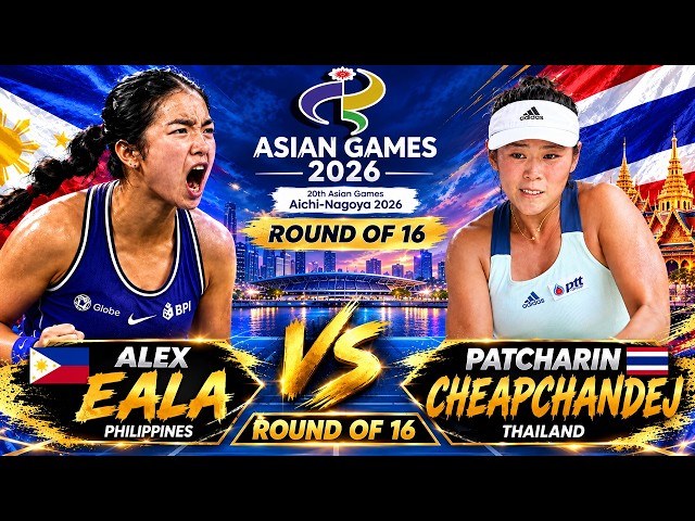 🔴TENNIS LIVE! ALEX EALA vs PATCHARIN CHEAPCHANDEJ • Round of 16 Asian Games 2026 •󠁏 Watchalong