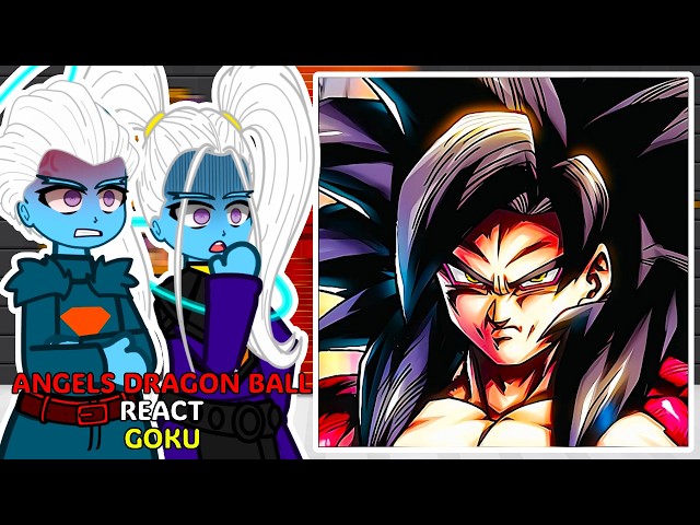 Angels React to Goku | Dragon Ball - GC