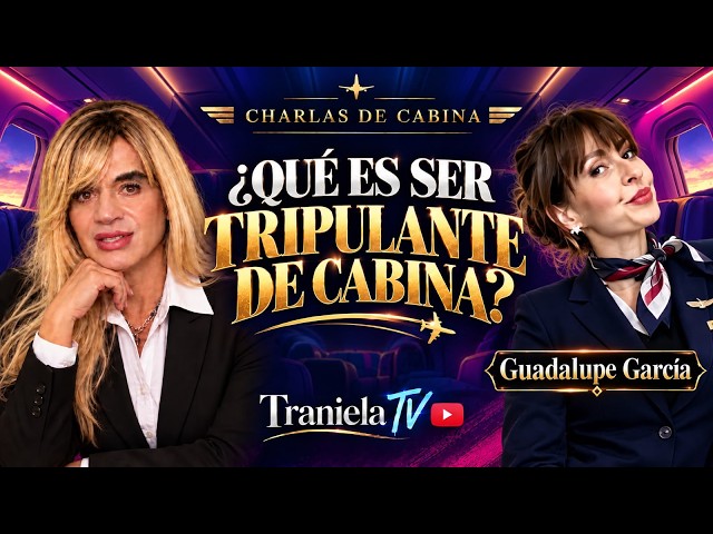 ¿QUE ES SER TRIPULANTE DE CABINA ? CON GUADALUPE GARCIA  | CHARLAS DE CABINA 🛩️