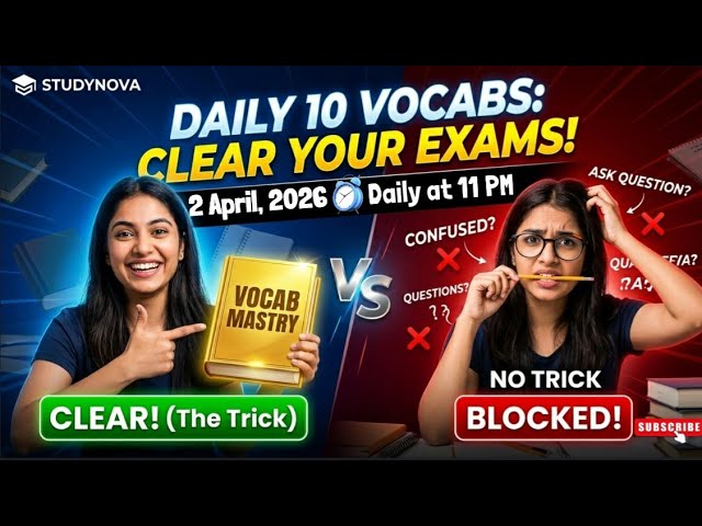 2 April, 2026 || Daily 10 Vocabs Series || For All Exams || StudyNova 