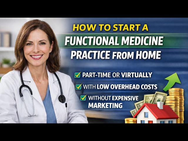 The Biggest Myth About Starting a Functional Medicine Practice