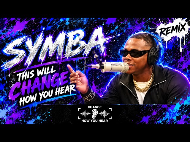THIS WILL CHANGE HOW YOU HEAR SYMBA FOREVER! PART 2