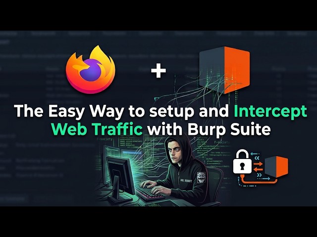 How to setup Burp Suite with Firefox & FoxyProxy — (Ethical Hacking Basics)