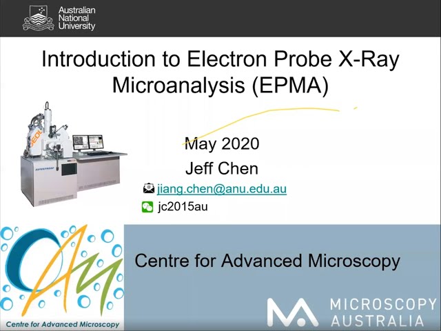 Introduction to Electron Probe X-Ray Microanalysis (EPMA) by Dr Jeff Chen