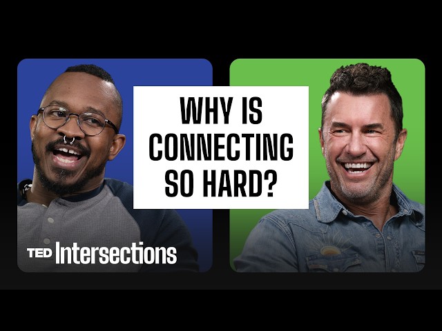 The Secret to Deeper Conversations | TED Intersections