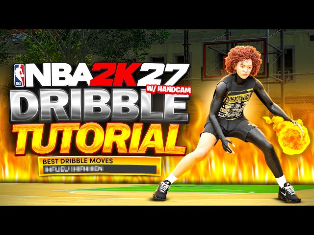 NBA2K27 *ADVANCED* DRIBBLE TUTORIAL FOR TALL GUARDS W/ HANDCAM
