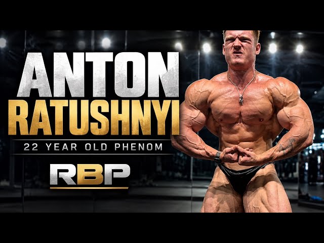 22 YEAR OLD BODYBUILDING PHENOM | Anton Ratushnyi | Fouad Abiad's Real Bodybuilding Podcast