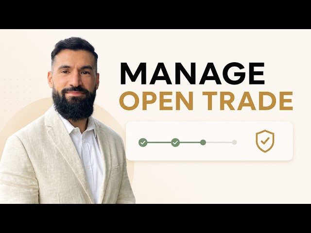 What To Do After You Enter a Trade