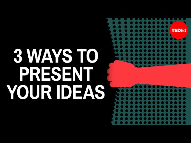 How to present your ideas effectively