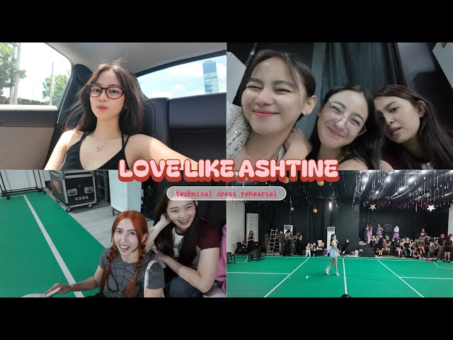 LOVE LIKE ASHTINE ( TDR vlog )