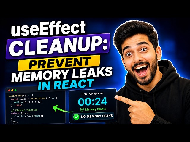 useEffect Cleanup: How to Prevent Memory Leaks in React