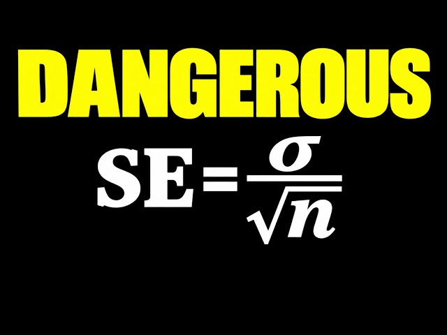 The Most Dangerous Equation in Statistics