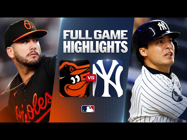 ORIOLES vs. YANKEES: Official Full Game 2 Highlights (September 25) | 2026 MLB Season