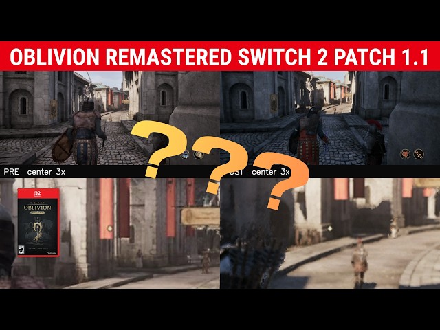 Oblivion Remastered Switch 2 PATCH 1.1 - The AFTERMATH in 3 Min