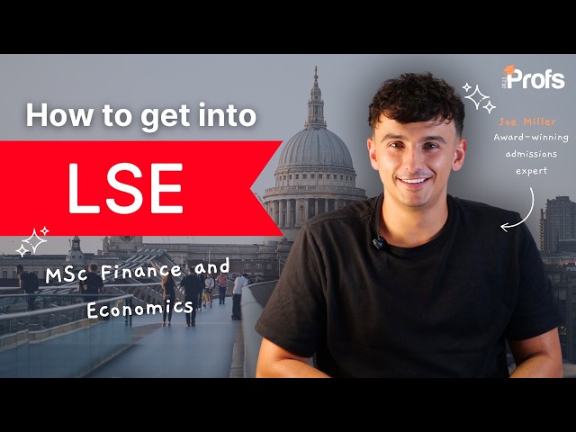 HOW TO GET INTO LSE MSC FINANCE AND ECONOMICS