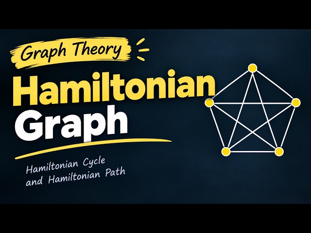 Hamiltonian Graph Made EASY! 🔥 Hamiltonian Path & Cycle | Graph Theory