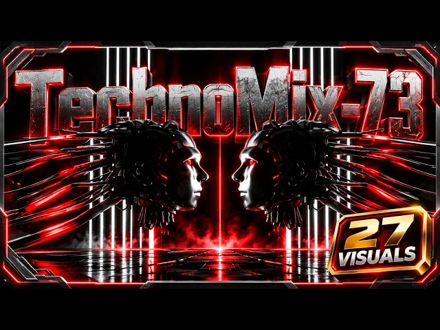 TechnoMix 73 - 27 Visuals