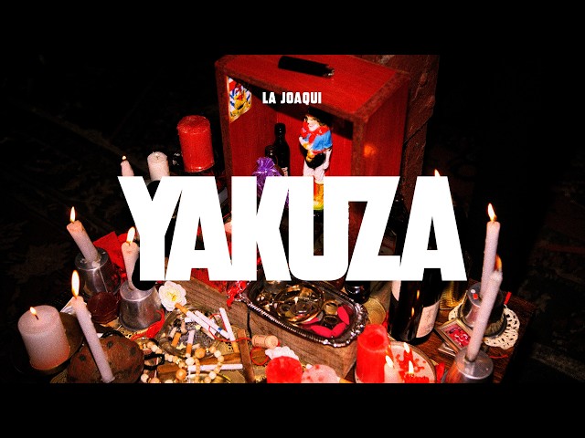 LA JOAQUI - YAKUZA (Video Oficial)