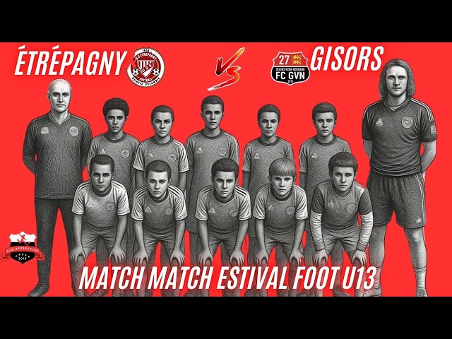 Match Estival Foot U13 Étrépagny VS Gisors #gisors #gvn
