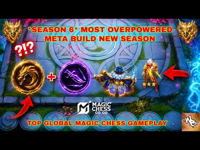 SEASON 6 OVERPOWERED SYNERGY COMBO AUTOWIN - BEST MAGIC CHESS STRATEGY - MAGIC CHESS GO GO