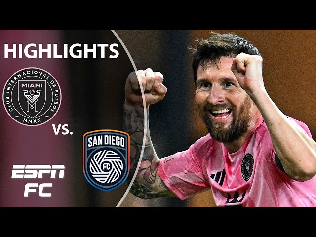 Inter Miami vs. San Diego FC | MLS Highlights | ESPN FC