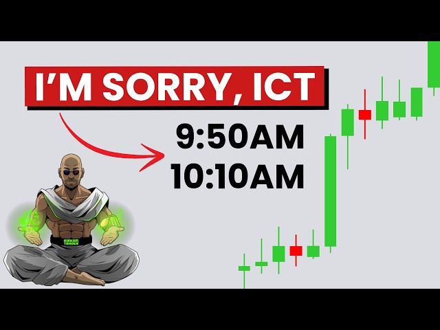 The Best Time To Trade Isn't An ICT Macro