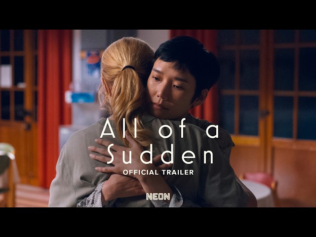 All of a Sudden - Official Trailer - In Theaters November