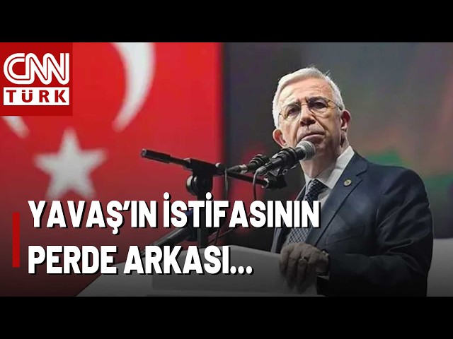 Mansur Yavaş Reveals All! Why Did Yavaş Resign From the CHP?