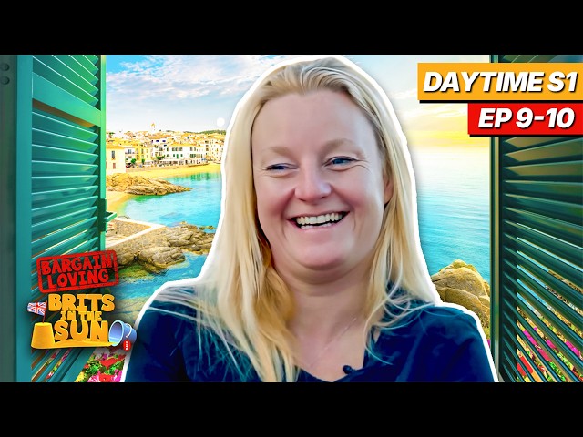 Bargain Loving Brits In The Sun Daytime | Series 1 Episodes 9-10 | Full Episodes