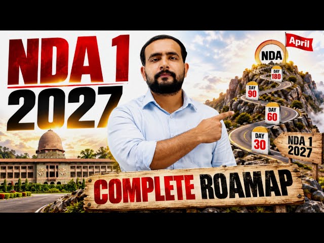 NDA 1 2027 Complete Roadmap 🔥 | 6 Months Strategy for Maths, GAT & English | NDA 2027 Preparation