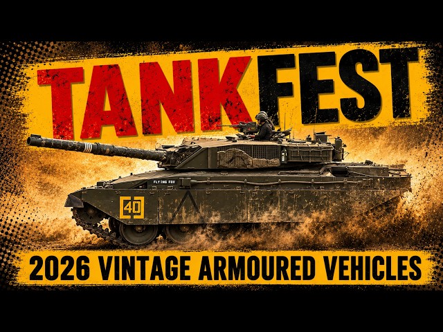 Exploring TANKFEST 2026: Tanks, Armoured Vehicles & More!