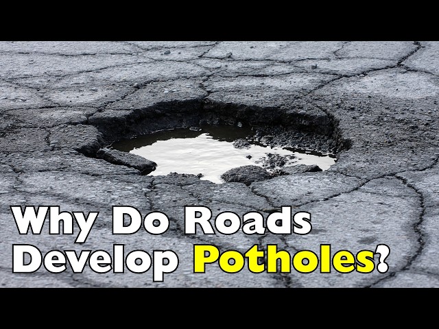 Why Do Potholes Keep Coming Back?