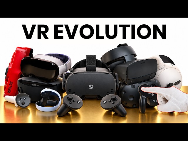 Evolution of VR Headsets (1995-2026)
