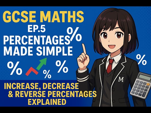 Mastering Percentages | Maths | GCSE , IGCSE and O Levels Maths | Intro to Mathematics