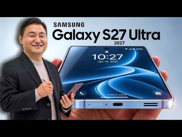 Samsung Galaxy S27 Ultra - First Look at the BIG Changes!