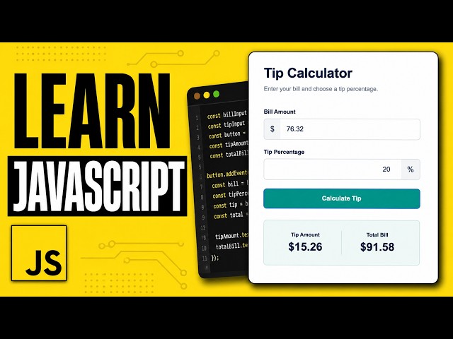 Learn JavaScript by Building a Tip Calculator | Beginner Course