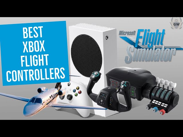 BEST Flight Controllers for XBOX! The BEST XBOX Flight Controls for Microsoft Flight Simulator!