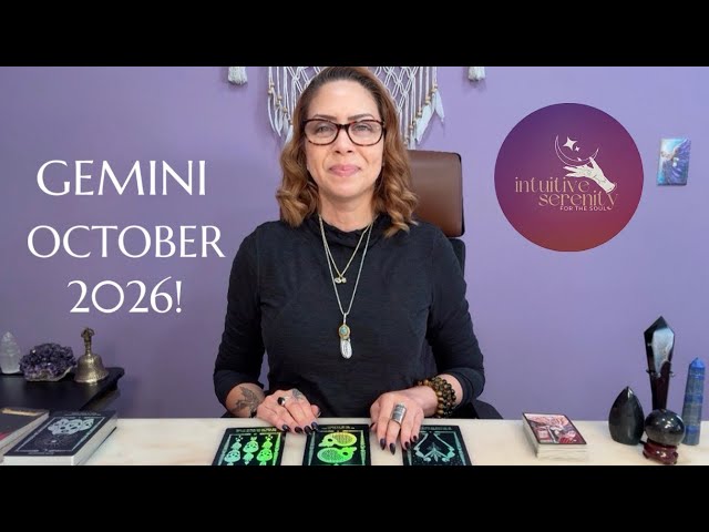 GEMINI ♊️ OCTOBER 2026 INTUITIVE READING! 