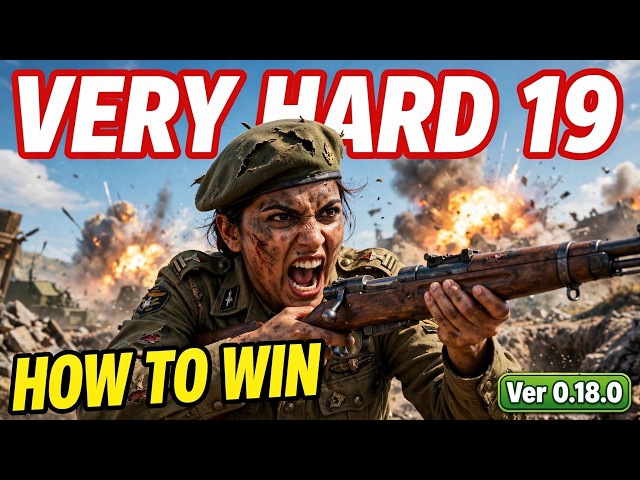 How to Win Very Hard 19 | WWII Defense Strategy | Version 0.18.0