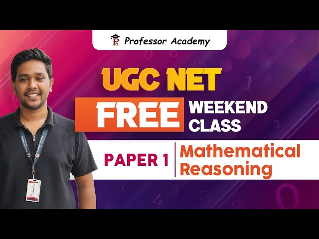 UGC NET FREE WEEKEND CLASS | Paper 1 - Mathematical Reasoning | 02.11.2025
