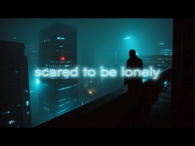 vlncrsh - scared to be lonely