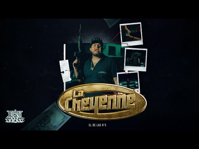 La Cheyenne - video oficial 