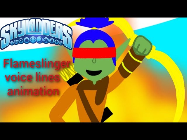Flameslinger Voice Lines Animated From Skylanders
