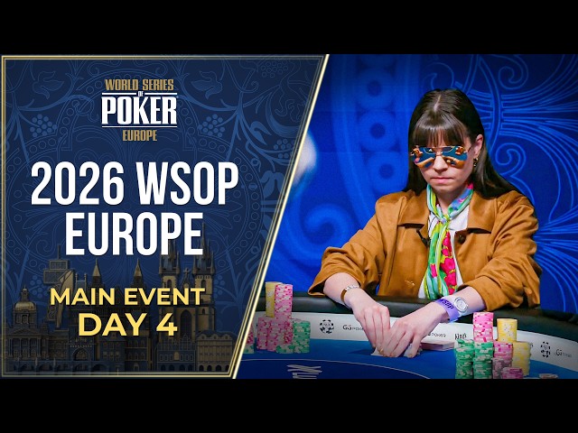 €10,000,000 GTD | WSOP Europe Main Event - Day 4