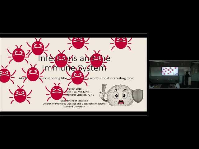 Infections and the Immune System