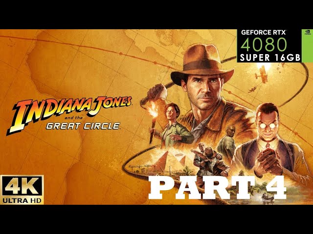 Indiana Jones And The Great Circle | PC Gameplay 4K [Part 4] #pc #4k