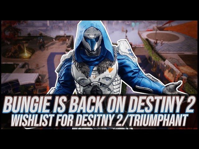 Destiny 2: Bungie is back and my crazy wishlist | Triumphant