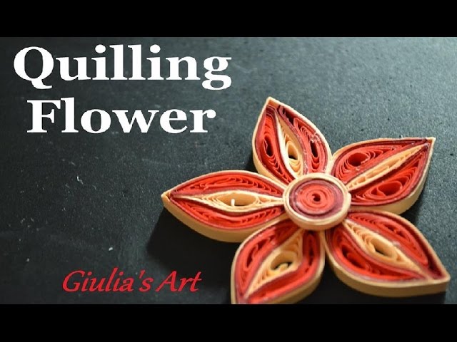 How to make a Paper Quilling Flower - For beginners - DIY Crafts Tutorials - Giulia's Art